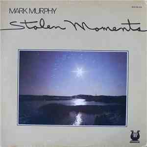 Mark Murphy - Stolen Moments mp3 album