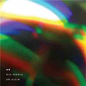MB - Hic Omnia Ur-Aizib mp3 album