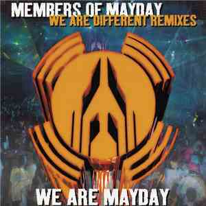 Members Of Mayday - We Are Different (Remixes) (We Are Mayday) mp3 album