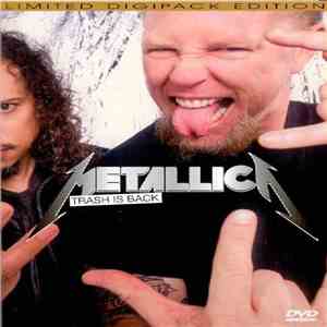 Metallica - Trash Is Back mp3 album
