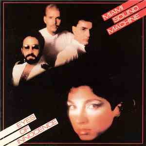 Miami Sound Machine - Eyes Of Innocence mp3 album