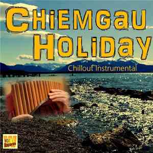 Michael Korn  - Chiemgau Holiday mp3 album