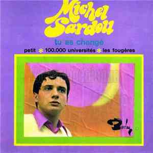 Michel Sardou - Tu As Changé mp3 album