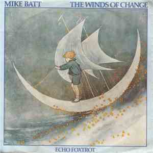 Mike Batt - The Winds Of Change mp3 album