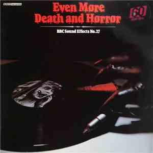 Mike Harding  - Even More Death And Horror mp3 album