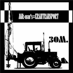 Milk-Mans=KRANTRANSPORT - 30M. mp3 album