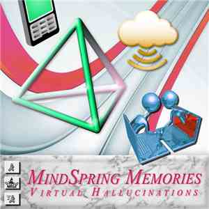 MindSpring Memories - Virtual Hallucinations mp3 album