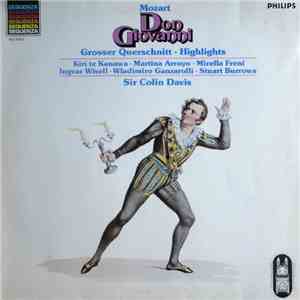 Mozart - Sir Colin Davis, Royal Opera House, Covent Garden - Don Giovanni - Grosser Querschnitt - Highlights mp3 album