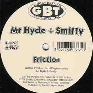 Mr Hyde + Smiffy - Friction / Oxidizer mp3 album