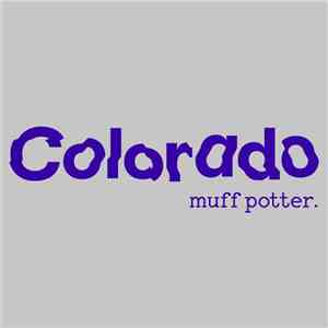 Muff Potter - Colorado mp3 album