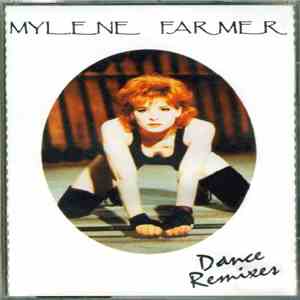 Mylène Farmer - Dance Remixes mp3 album