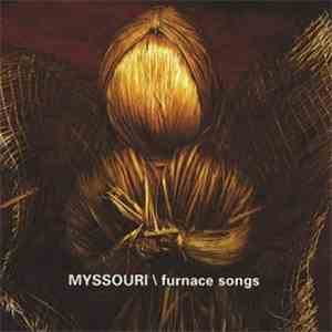 Myssouri - Furnace Songs mp3 album