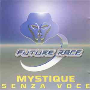 Mystique  - Senza Voce mp3 album