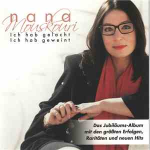 Nana Mouskouri - Ich Hab Gelacht Ich Hab Geweint mp3 album