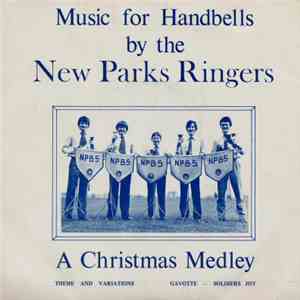 New Park Ringers - Music For Handbells - 21st Anniversary Record mp3 album