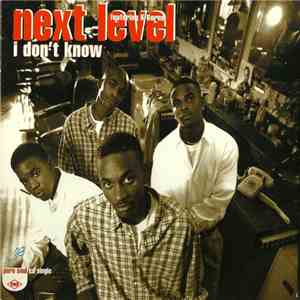 Next Level  Featuring K-Borne - I Don't Know mp3 album