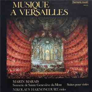 Nikolaus Harnoncourt, Marin Marais - Musique A Versailles mp3 album