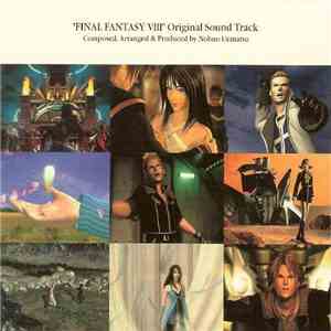 Nobuo Uematsu - Final Fantasy VIII: Original Soundtrack mp3 album