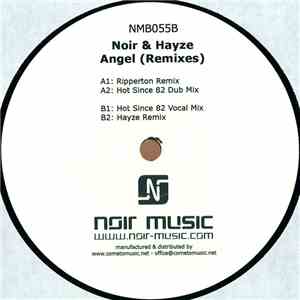 Noir & Hayze - Angel (Remixes) mp3 album
