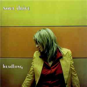 Nova Drive - Headlong mp3 album