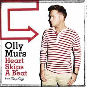 Olly Murs Feat. Rizzle Kicks - Heart Skips A Beat mp3 album