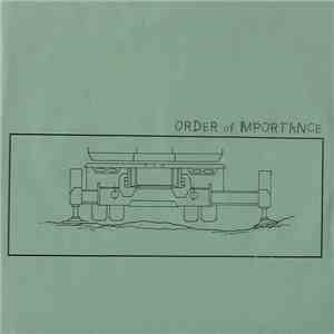 Order Of Importance - Order Of Importance mp3 album