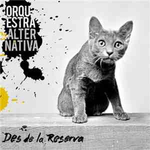 Orquestra Alternativa - Des De La Reserva mp3 album
