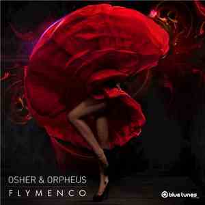Osher & Orpheus  - Flymenco mp3 album