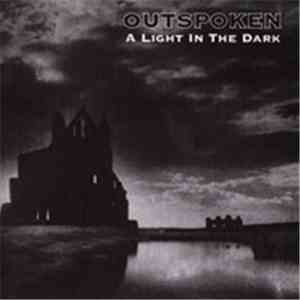 Outspoken - A Light In The Dark mp3 album