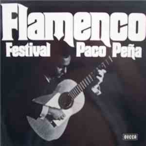 Paco Peña - Flamenco Festival mp3 album