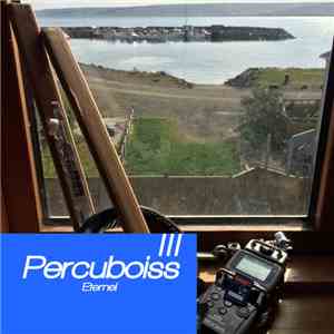 Percuboiss - Eternel mp3 album