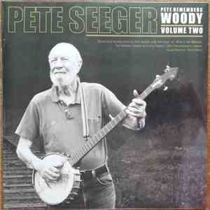 Pete Seeger - Pete Remembers Woody: Volume Two mp3 album