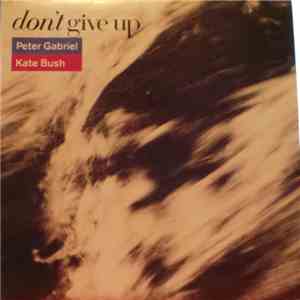 Peter Gabriel - Don't Give Up mp3 album