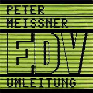 Peter Meissner - EDV / Umleitung mp3 album