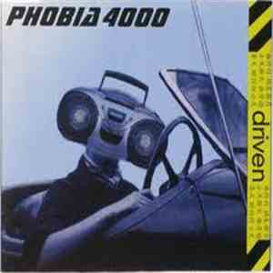Phobia 4000 - Driven mp3 album