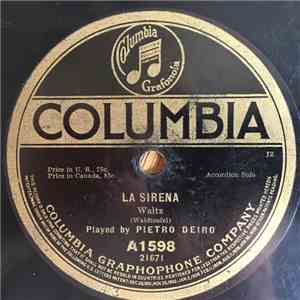 Pietro Deiro - La Sirena / Wedding Of The Winds mp3 album