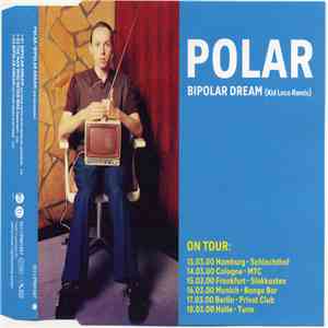 Polar  - Bipolar Dream (Kid Loco Remix) mp3 album