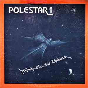 Polestar 1 - Flying Thru The Universe mp3 album