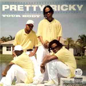Pretty Ricky  - Your Body mp3 album