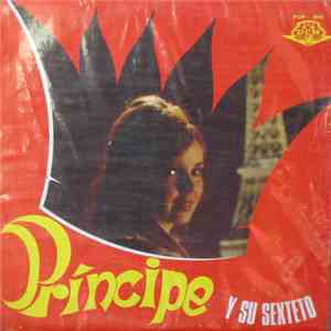 Principe Y Su Sexteto - Siguen Los Exitos mp3 album