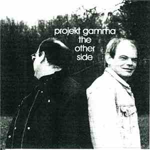 Projekt Gamma - The Other Side mp3 album