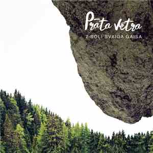 Prāta Vētra - 7 Soļi Svaiga Gaisa mp3 album
