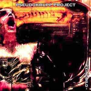 Pseudokrupp Project - Feindbild mp3 album