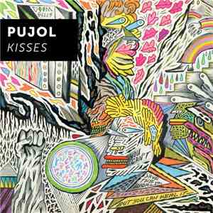 Pujol - Kisses mp3 album