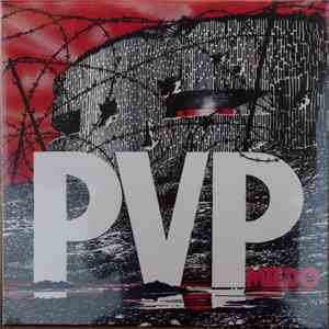 P.V.P.  - Miedo mp3 album