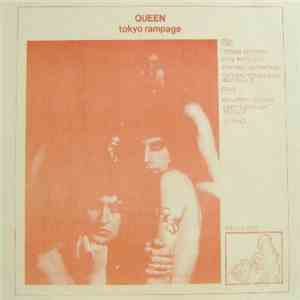 Queen - Tokyo Rampage mp3 album