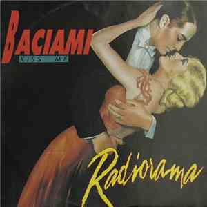 Radiorama - Baciami (Kiss Me) mp3 album