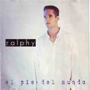 Ralphy - El Pie Del Mundo mp3 album