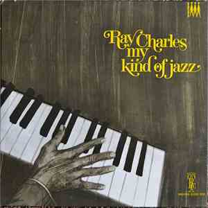 Ray Charles - My Kind Of Jazz mp3 album