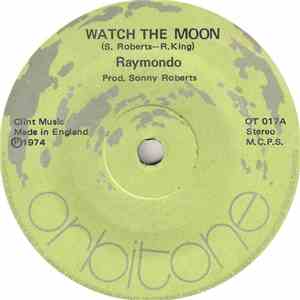 Raymondo  - Watch The Moon mp3 album